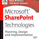 خرید و دانلود نسخه کامل کتاب Microsoft SharePoint Technologies: Planning, Design, and Implementation