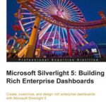 خرید و دانلود نسخه کامل کتاب Microsoft Silverlight 5 Building Rich Enterprise Dashboards