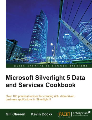 خرید و دانلود نسخه کامل کتاب Microsoft Silverlight 5 Data and Services Cookbook_68796f78756a6.jpeg خرید و دانلود نسخه کامل کتاب Microsoft Silverlight 5 Data and Services Cookbook