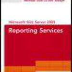 خرید و دانلود نسخه کامل کتاب Microsoft SQL Server 2005 Reporting Services