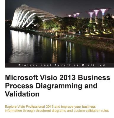 خرید و دانلود نسخه کامل کتاب Microsoft Visio 2013 Business Process Diagramming and Validation