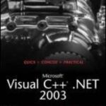 خرید و دانلود نسخه کامل کتاب Microsoft Visual C++ .NET 2003 Kick Start