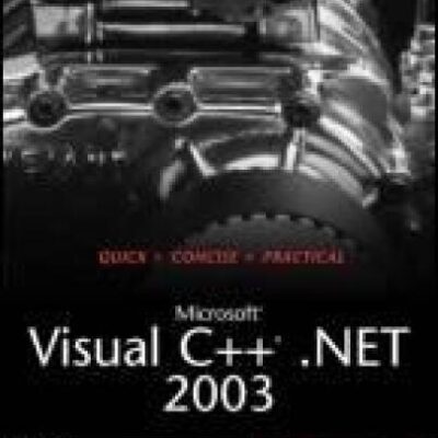 خرید و دانلود نسخه کامل کتاب Microsoft Visual C++ .NET 2003 Kick Start