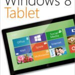 خرید و دانلود نسخه کامل کتاب Microsoft Windows 8 Tablet: Alles, was Sie für den Einstieg wissen müssen