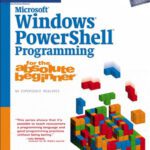 خرید و دانلود نسخه کامل کتاب Microsoft Windows PowerShell Programming for the Absolute Beginner