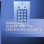 خرید و دانلود نسخه کامل کتاب Microsoft Windows Server 2003 PKI and Certificate Security (Pro – One-Offs)