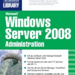 خرید و دانلود نسخه کامل کتاب Microsoft Windows Server 2008 Administration