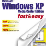 خرید و دانلود نسخه کامل کتاب Microsoft windows XP media center edition fast  & easy