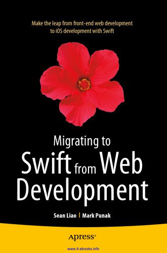 خرید و دانلود نسخه کامل کتاب Migrating to Swift from Web Development_686d1037b9400.jpeg خرید و دانلود نسخه کامل کتاب Migrating to Swift from Web Development