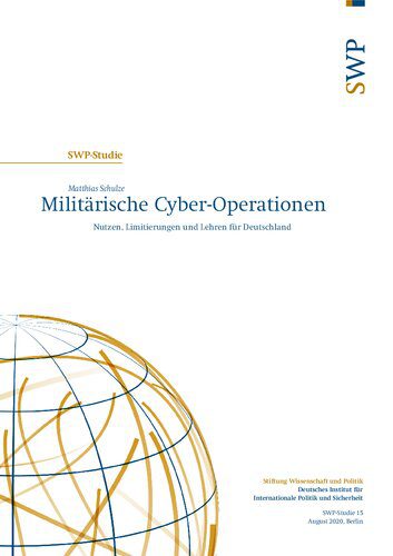 خرید و دانلود نسخه کامل کتاب Militärische Cyber-Operationen : Nutzen, Limitierungen und Lehren für Deutschland_6867fc5b50ed3.jpeg خرید و دانلود نسخه کامل کتاب Militärische Cyber-Operationen : Nutzen, Limitierungen und Lehren für Deutschland