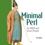 خرید و دانلود نسخه کامل کتاب Minimal Perl : for UNIX and Linux people