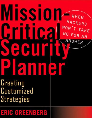 خرید و دانلود نسخه کامل کتاب Mission-Critical Security Planner When Hackers Won’t Take No for an Answer_686835fcecf1e.jpeg خرید و دانلود نسخه کامل کتاب Mission-Critical Security Planner When Hackers Won’t Take No for an Answer