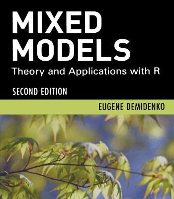 خرید و دانلود نسخه کامل کتاب Mixed models : theory and applications with R