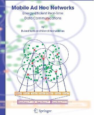 خرید و دانلود نسخه کامل کتاب Mobile Ad Hoc Networks; Energy – Efficient Real -Time Data Communications