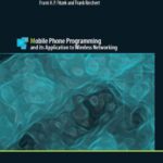 خرید و دانلود نسخه کامل کتاب Mobile Phone Programming – and its Application to Wireless Networking