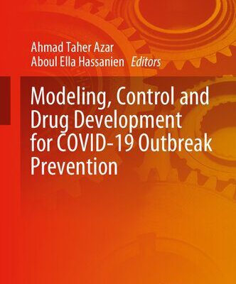 خرید و دانلود نسخه کامل کتاب Modeling, Control and Drug Development for COVID-19 Outbreak Prevention