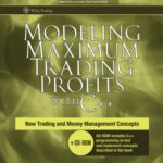 خرید و دانلود نسخه کامل کتاب Modeling Maximum Trading Profits with C++: New Trading and Money Management Concepts