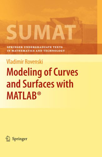 خرید و دانلود نسخه کامل کتاب Modeling of Curves and Surfaces with MATLAB®_687f659f2239a.jpeg خرید و دانلود نسخه کامل کتاب Modeling of Curves and Surfaces with MATLAB®