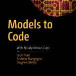 خرید و دانلود نسخه کامل کتاب Models to Code: With No Mysterious Gaps