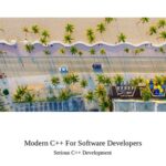 خرید و دانلود نسخه کامل کتاب Modern C++ For Software Developers : Serious C++ Development