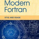 خرید و دانلود نسخه کامل کتاب Modern Fortran: Style and Usage