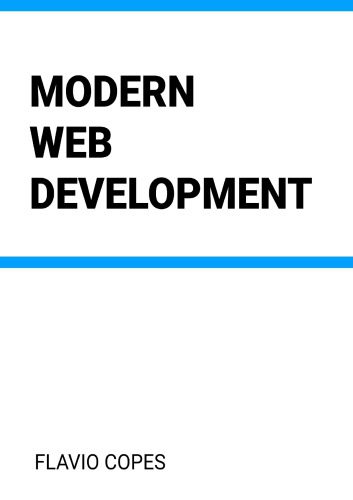خرید و دانلود نسخه کامل کتاب Modern Web Development_6864587ec6a31.jpeg خرید و دانلود نسخه کامل کتاب Modern Web Development