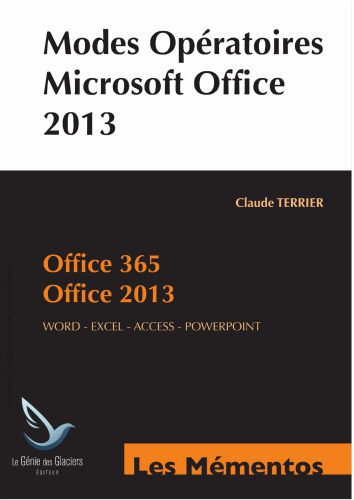 خرید و دانلود نسخه کامل کتاب Modes opératoires Microsoft Office 2013_687c0e1174bcb.jpeg خرید و دانلود نسخه کامل کتاب Modes opératoires Microsoft Office 2013