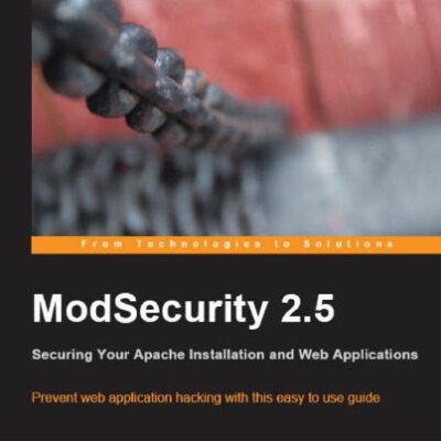 خرید و دانلود نسخه کامل کتاب ModSecurity 2.5