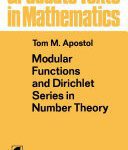 خرید و دانلود نسخه کامل کتاب Modular Functions and Dirichlet Series in Number Theory
