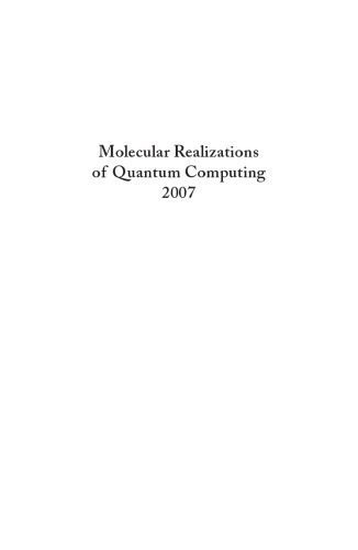 خرید و دانلود نسخه کامل کتاب Molecular realizations of quantum computing 2007_686e0f413fa9a.jpeg خرید و دانلود نسخه کامل کتاب Molecular realizations of quantum computing 2007