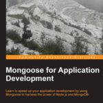 خرید و دانلود نسخه کامل کتاب Mongoose for Application Development