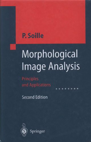 خرید و دانلود نسخه کامل کتاب Morphological Image Analysis: Principles and Applications, 2nd Edition_686e231e9d3a7.jpeg خرید و دانلود نسخه کامل کتاب Morphological Image Analysis: Principles and Applications, 2nd Edition