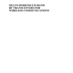 خرید و دانلود نسخه کامل کتاب Multi-Mode   Multi-Band RF Transceivers for Wireless Communications: Advanced Techniques, Architectures, and Trends