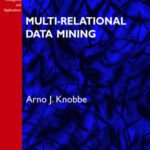 خرید و دانلود نسخه کامل کتاب Multi-Relational Data Mining