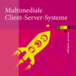 خرید و دانلود نسخه کامل کتاب Multimediale Client-Server-Systeme