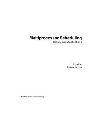خرید و دانلود نسخه کامل کتاب Multiprocessor Scheduling: Theory and Applications