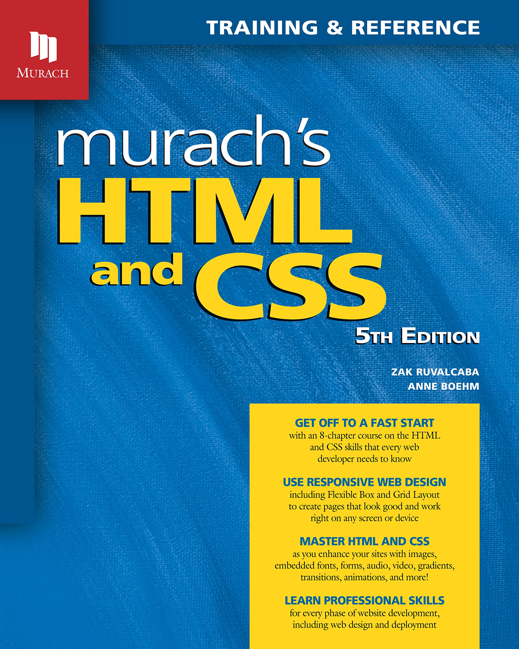 خرید و دانلود نسخه کامل کتاب Murach’s HTML and CSS (5th Edition)_686423ddcf912.jpeg خرید و دانلود نسخه کامل کتاب Murach’s HTML and CSS (5th Edition)