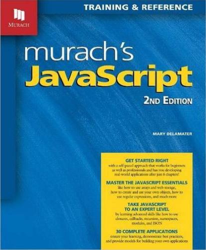 خرید و دانلود نسخه کامل کتاب Murach’s JavaScript_68650478755e8.jpeg خرید و دانلود نسخه کامل کتاب Murach’s JavaScript