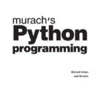 خرید و دانلود نسخه کامل کتاب Murach’s Python Programming