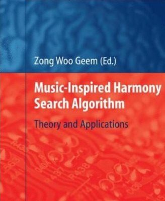 خرید و دانلود نسخه کامل کتاب Music-inspired harmony search algorithm: theory and applications