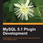 خرید و دانلود نسخه کامل کتاب MySQL 5.1 plugin development