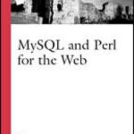 خرید و دانلود نسخه کامل کتاب MySQL and Perl for the Web