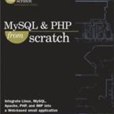 خرید و دانلود نسخه کامل کتاب MySQL and PHP From Scratch