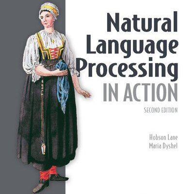 خرید و دانلود نسخه کامل کتاب Natural Language Processing in Action