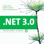 خرید و دانلود نسخه کامل کتاب .NET 3.0. WPF, WCF und WF – ein Überblick