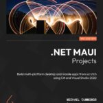 خرید و دانلود نسخه کامل کتاب .NET MAUI Projects : Build multi-platform desktop and mobile apps from scratch using C# and Visual Studio 2022