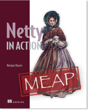 خرید و دانلود نسخه کامل کتاب Netty in Action_687953831b156.jpeg خرید و دانلود نسخه کامل کتاب Netty in Action