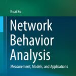 خرید و دانلود نسخه کامل کتاب Network Behavior Analysis: Measurement, Models, and Applications