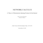 خرید و دانلود نسخه کامل کتاب Network Calculus: A Theory of Deterministic Queuing Systems for the Internet