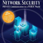 خرید و دانلود نسخه کامل کتاب Network Security: Private Communications in a Public World